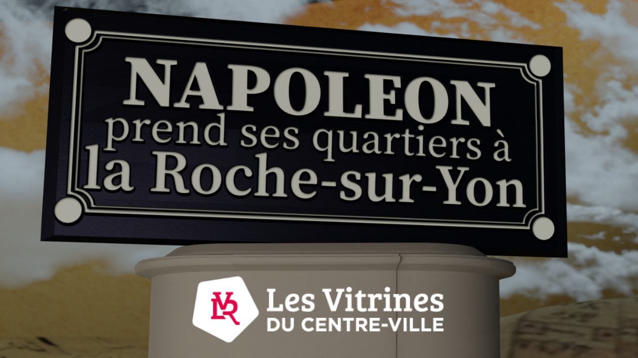 web série Napoléon prend ses quartiers à la Roche-sur-Yon trailer